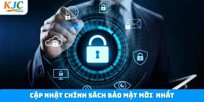 Quy trình cập nhật mới nhất về nội dung chính sách  