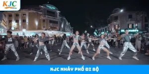 KJC Nhảy Phố Đi Bộ - Bùng Nổ Không Khí Trẻ Trung, Sôi Động