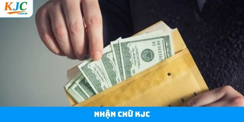 Nhận Chữ KJC - Bật Mí Cách Thức Thực Hiện Siêu Dễ Dàng 