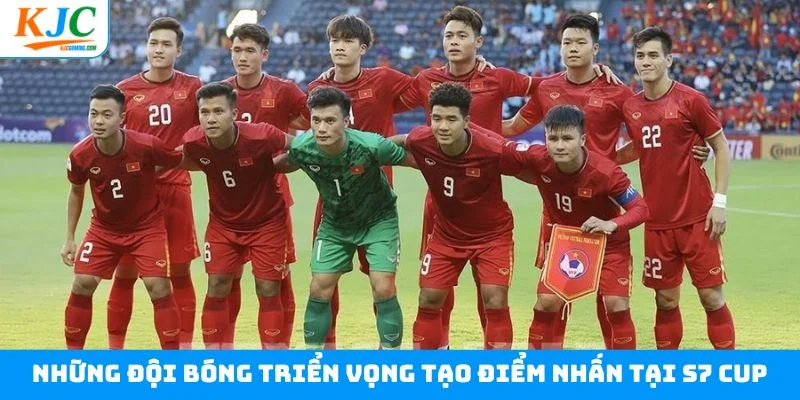 Những đội bóng triển vọng tạo điểm nhấn tại giải bóng đá S7 Cup