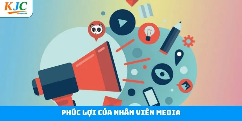 Chế độ ưu ái cực hấp dẫn cho vị trí tuyển dụng